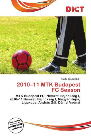 2010-11 MTK Budapest FC Season
