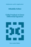Global Analysis in Linear Differential Equations