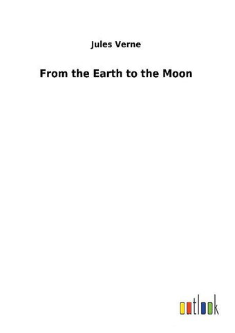 From the Earth to the Moon