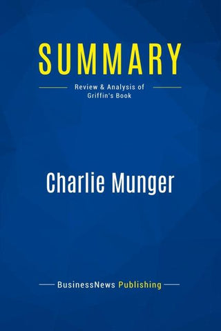 Summary: Charlie Munger