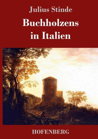 Buchholzens in Italien