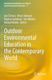 Outdoor Environmental Education in the Contemporary World