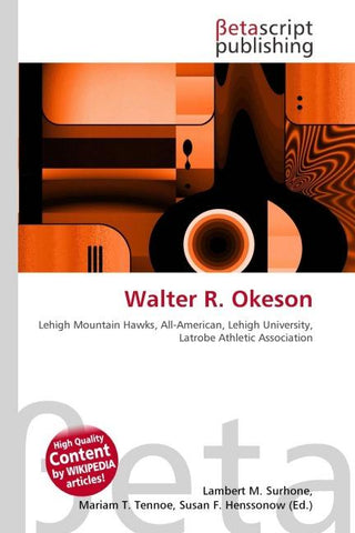 Walter R. Okeson