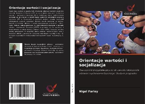 Orientacje warto¿ci i socjalizacja