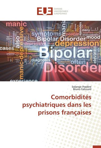 Comorbidités psychiatriques dans les prisons françaises