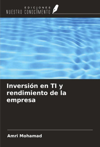 Inversión en TI y rendimiento de la empresa