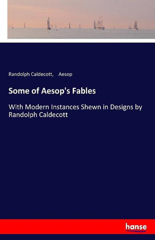 Some of Aesop's Fables