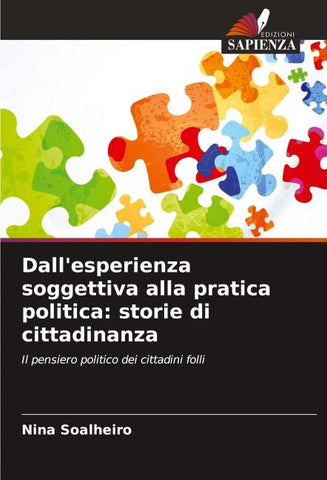 Dall'esperienza soggettiva alla pratica politica: storie di cittadinanza