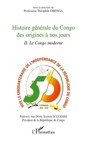 Histoire générale du Congo des origines à nos jours (tome 2)