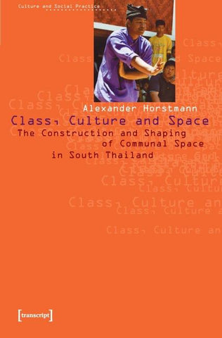 Class, Culture and Space