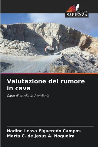 Valutazione del rumore in cava
