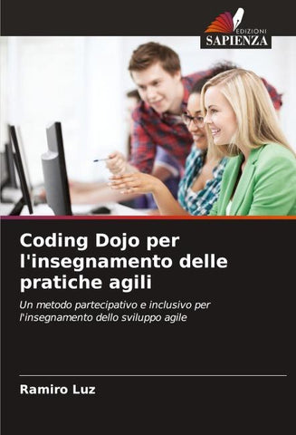Coding Dojo per l'insegnamento delle pratiche agili