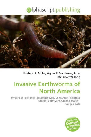 Invasive Earthworms of North America