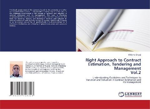 Right Approach to Contract Estimation, Tendering and Management Vol.2