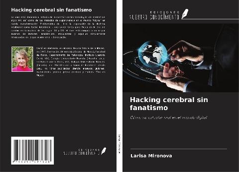 Hacking cerebral sin fanatismo