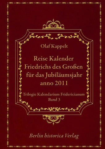 Reise Kalender Friedrichs des Großen