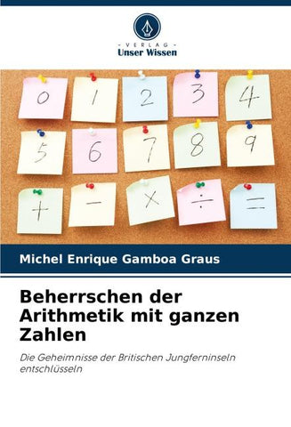 Beherrschen der Arithmetik mit ganzen Zahlen
