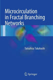 Microcirculation in Fractal Branching Networks