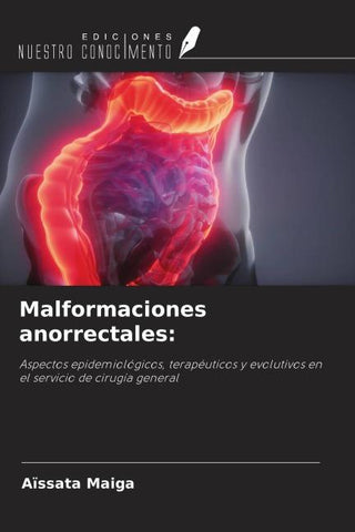 Malformaciones anorrectales: