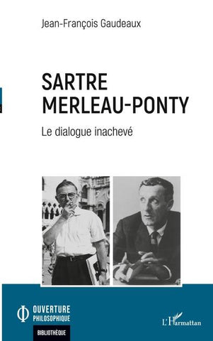 Sartre Merleau-Ponty