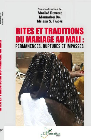Rites et traditions du mariage au Mali