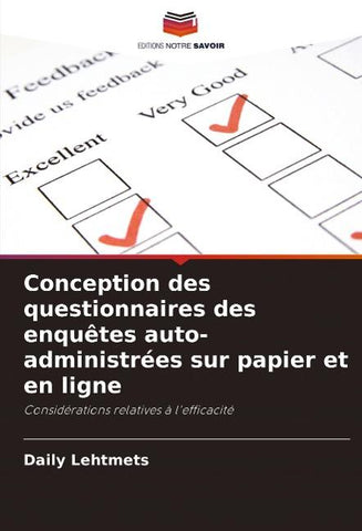 Conception des questionnaires des enquêtes auto-administrées sur papier et en ligne