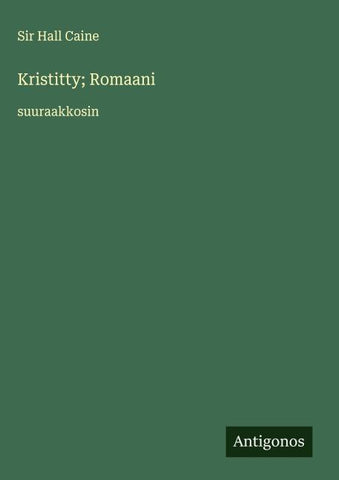 Kristitty; Romaani