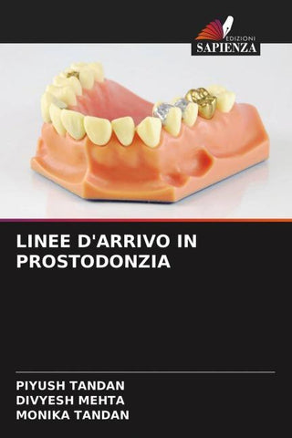 LINEE D'ARRIVO IN PROSTODONZIA