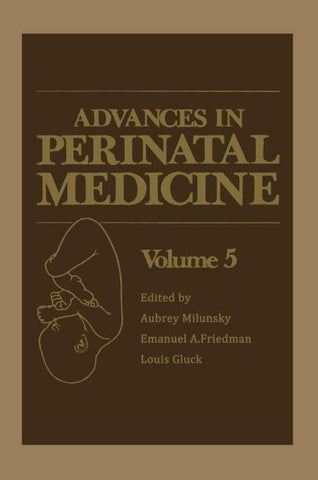Advances in Perinatal Medicine