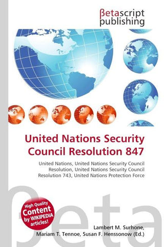 United Nations Security Council Resolution 847