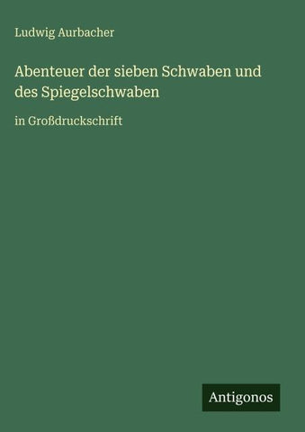 Abenteuer der sieben Schwaben und des Spiegelschwaben