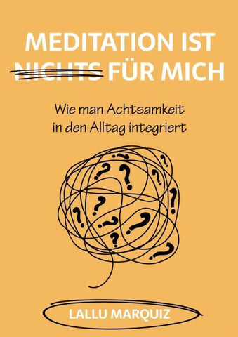 Meditation ist nichts für mich