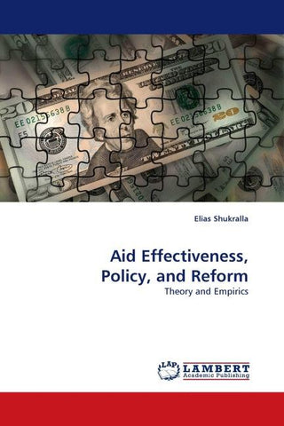 Aid Effectiveness, Policy, and Reform