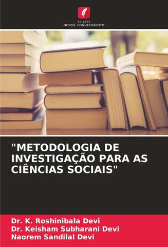 "METODOLOGIA DE INVESTIGAÇÃO PARA AS CIÊNCIAS SOCIAIS"