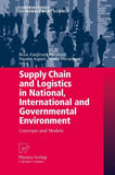 Supply Chain and Logistics in National, International and Governmental Environment