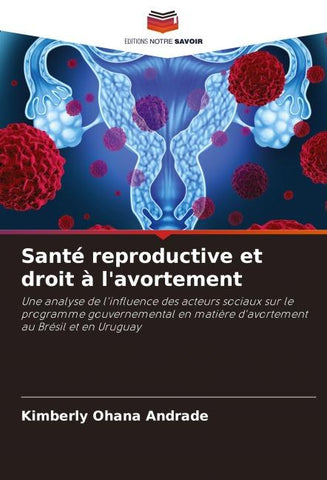 Santé reproductive et droit à l'avortement