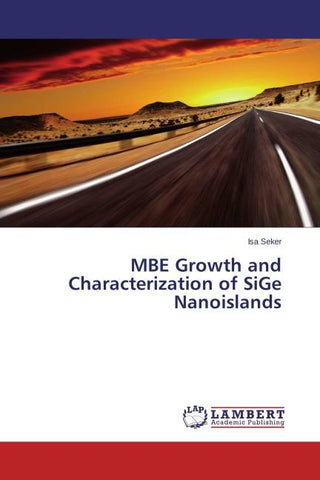 MBE Growth and Characterization of SiGe Nanoislands