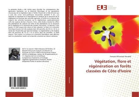 Végétation, flore et régénération en forêts classées de Côte d'Ivoire