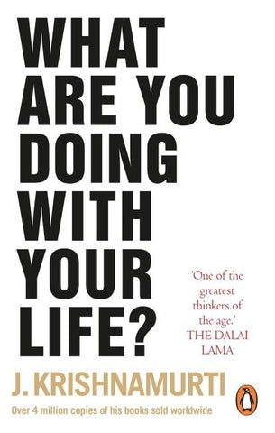 What Are You Doing With Your Life?