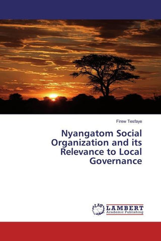 Nyangatom Social Organization and its Relevance to Local Governance