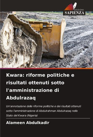 Kwara: riforme politiche e risultati ottenuti sotto l'amministrazione di Abdulrazaq
