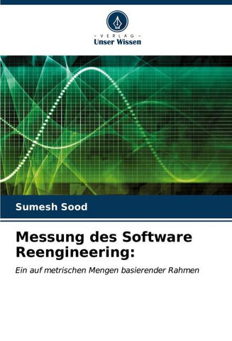 Messung des Software Reengineering: