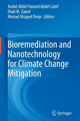 Bioremediation and Nanotechnology for Climate Change Mitigation