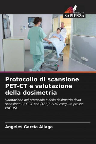 Protocollo di scansione PET-CT e valutazione della dosimetria