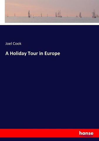 A Holiday Tour in Europe