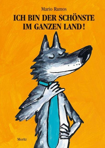 Ich bin der Schönste im ganzen Land