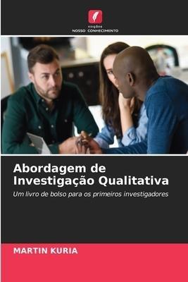 Abordagem de Investigação Qualitativa