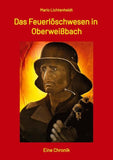 Das Feuerlöschwesen in Oberweißbach