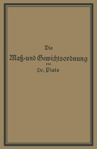 Die Maß- und Gewichtsordnung