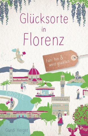 Glücksorte in Florenz